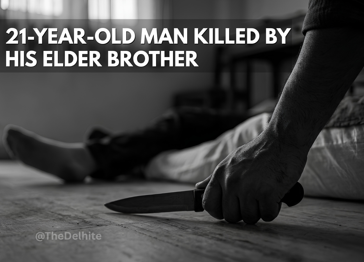 Delhi: 21-Year-Old Man Killed By His Elder Brother in a Heated Argument